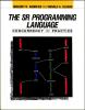 The SR Programming Language